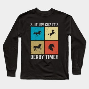 Vintage Derby Time Horse Race Men Women, Funny Retro Kentucky Derby Suit churchill downs Long Sleeve T-Shirt